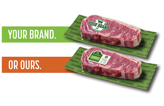 Two packaged steaks shown with customizable branding options labeled Your Brand or Ours.